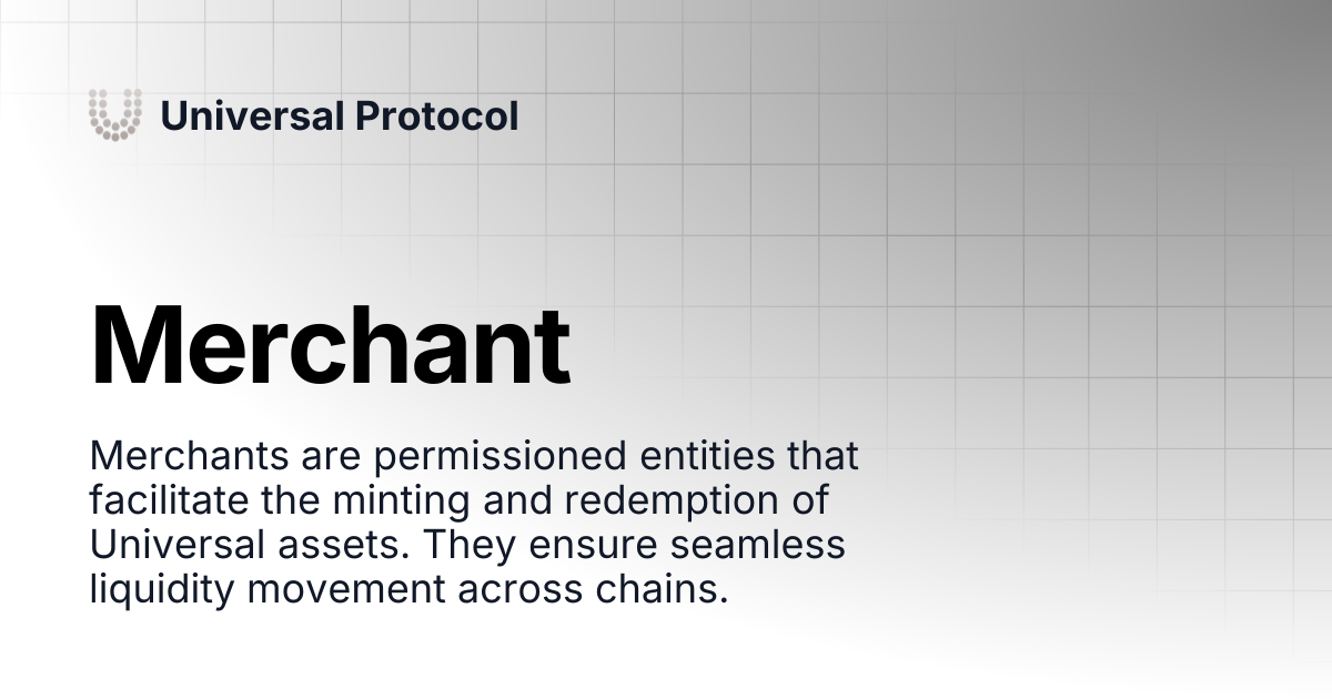 Merchant | Universal Protocol